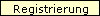 Registrierung